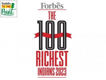 Forbes India Rich List 2023: Surprises, dropouts and other highlights