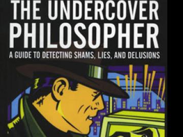 The Undercover Philosopher