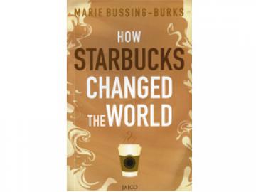 Book: How Starbucks Changed the World