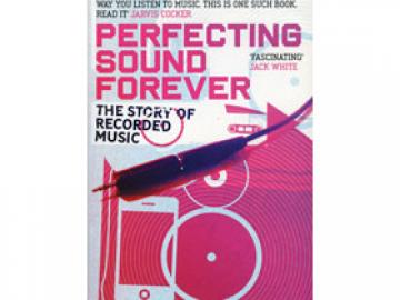 Book Review: Perfecting Sound Forever