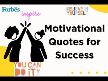 Best motivational quotes to achieve success in life