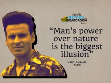 Man's power over nature is the biggest illusion: Manoj Bajpayee