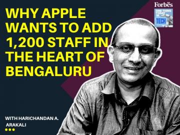 Why Apple wants to add 1,200 staff in the heart of Bengaluru