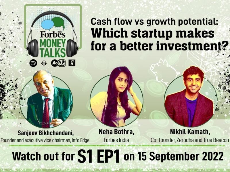 Cash flow vs growth potential: Sanjeev Bikhchandani and Nikhil Kamath decode which startup is a better investment