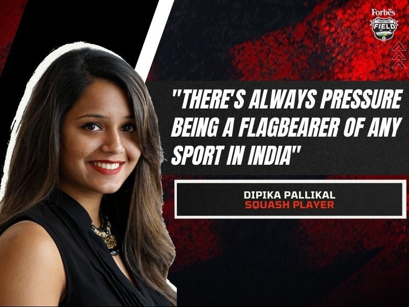 Dipika Pallikal: There's always pressure being a flagbearer of any sport in India