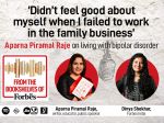 Workplaces need to be less stressful: Aparna Piramal Raje on living with bipolar disorder