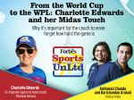 From the World Cup to the WPL: Charlotte Edwards and her Midas touch