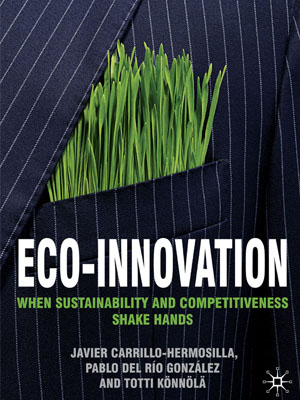Eco-Innovation: When Sustainability And Competitiveness Shake Hands