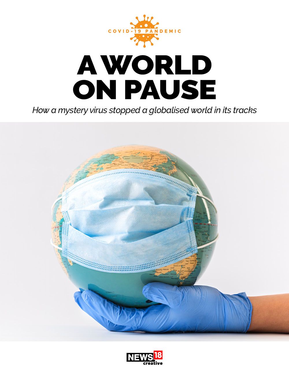 A planet on pause: The 100 days that changed the world