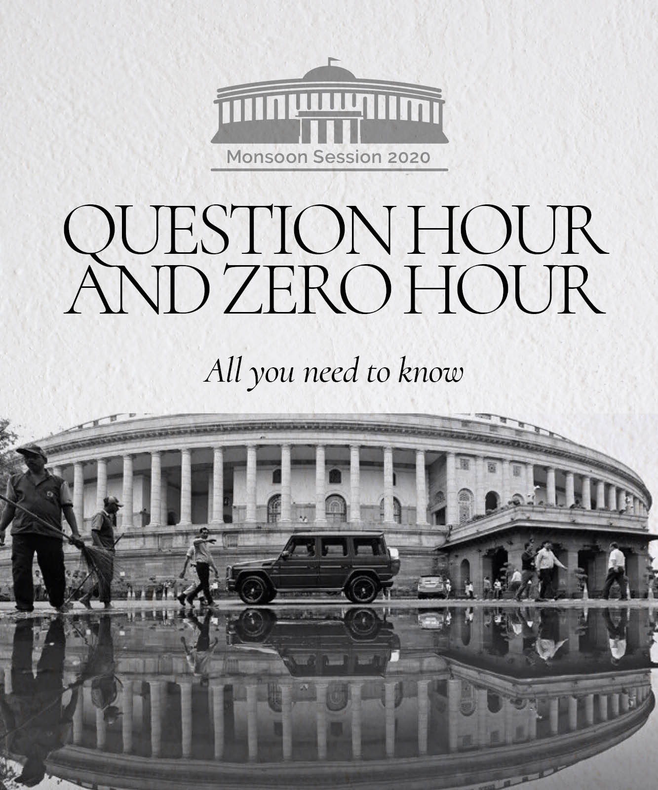 No question hour: What is a Zero Hour in Parliament?