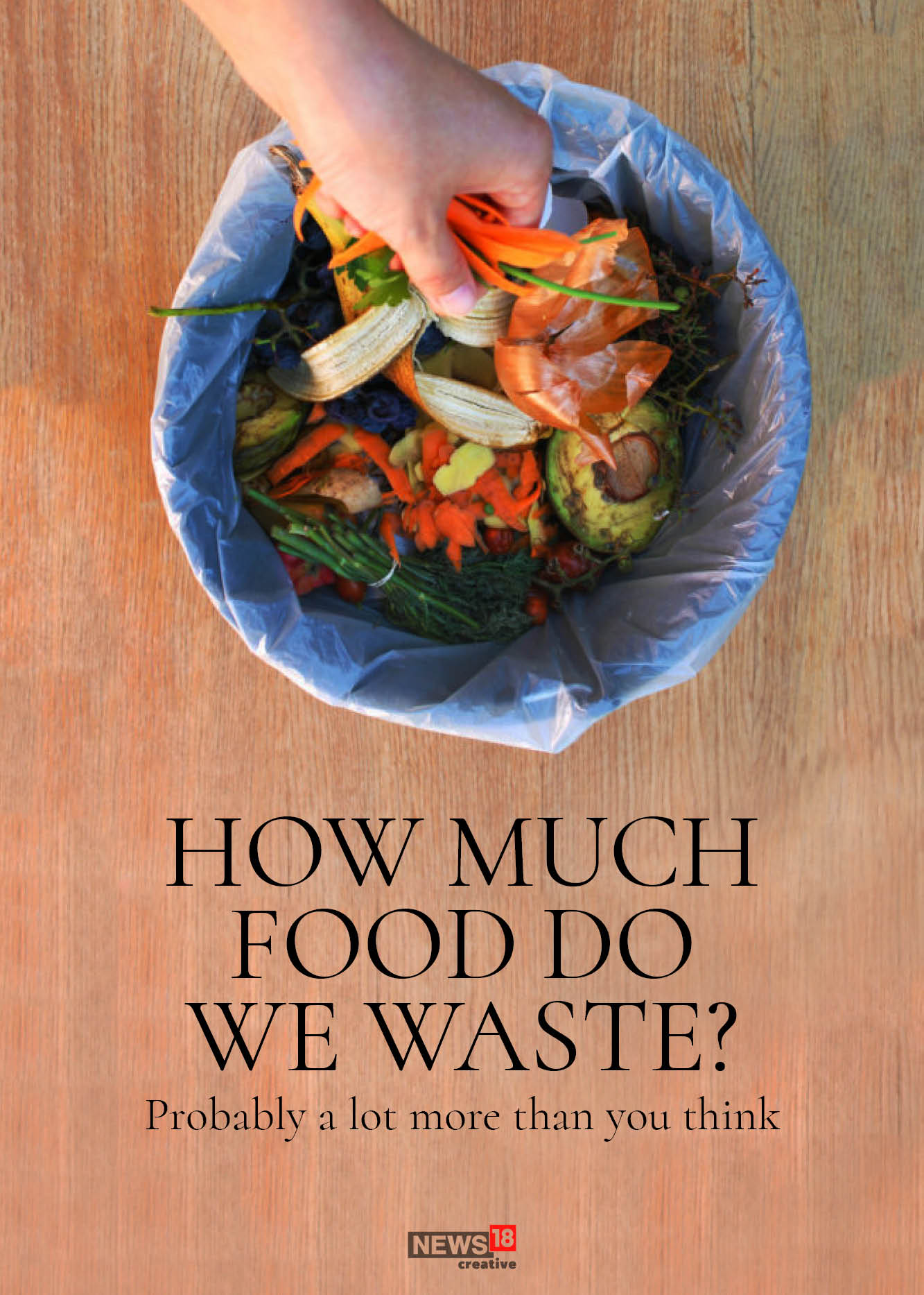Food Waste: How much food do we throw away every year?