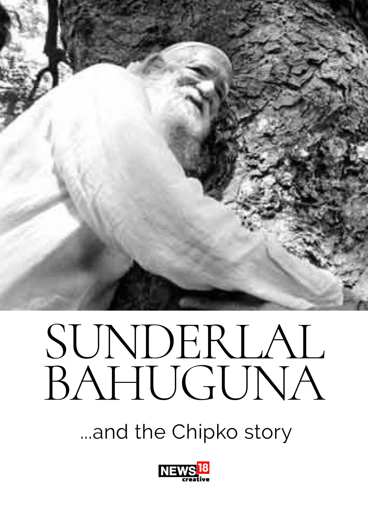 Sunderlal Bahuguna And The Story Of Chipko Movement Forbes India