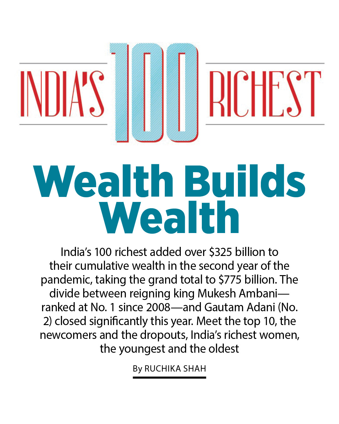 Wealth builds wealth: India's 100 Richest in numbers