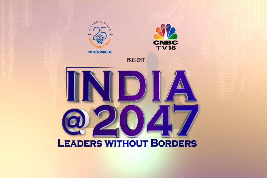CNBCTV-18 and IIM-K's India@2047 Leadership Series: Challenges and opportunities in the fintech and healthcare sectors