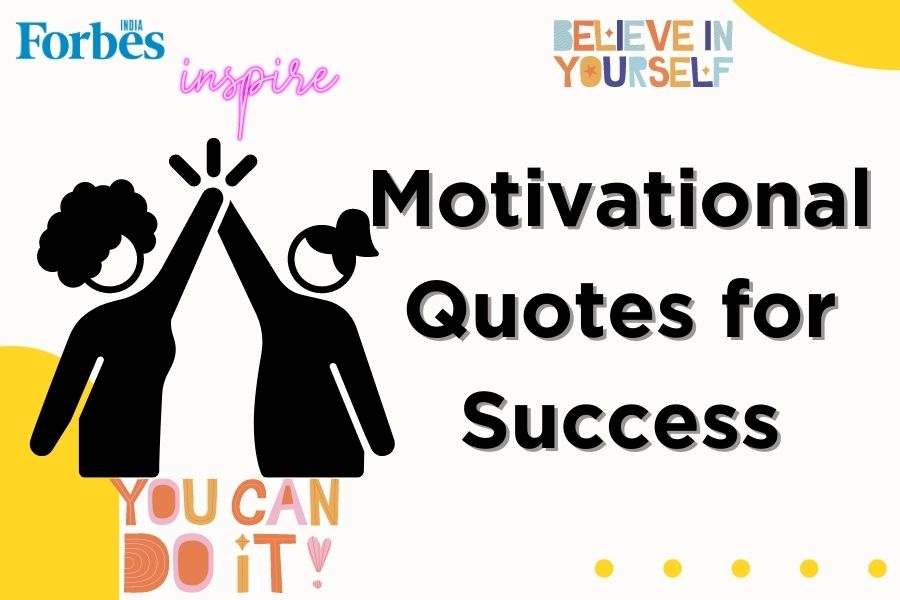 Best motivational quotes to achieve success in life