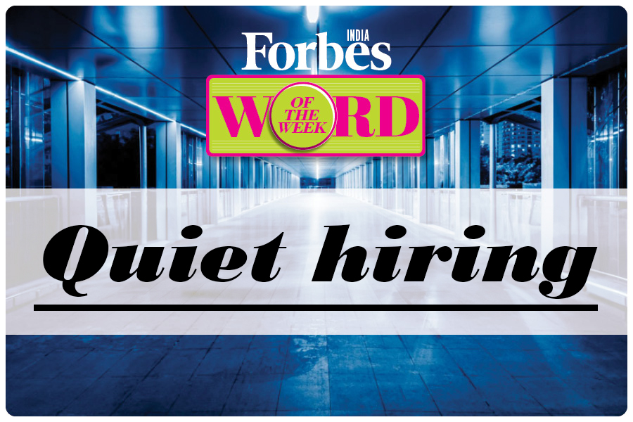 Word of the Week: Quiet hiring