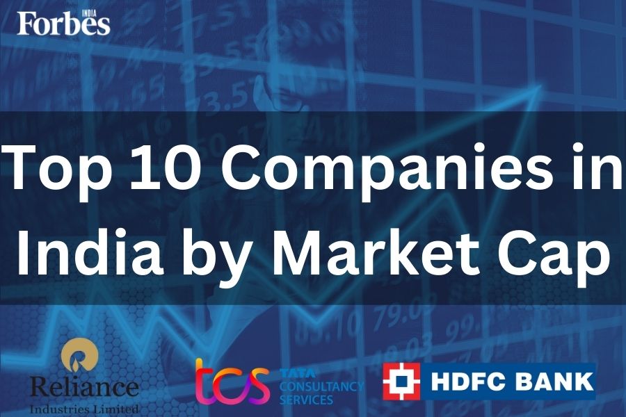 Top 10 companies in India by market valuation in 2023