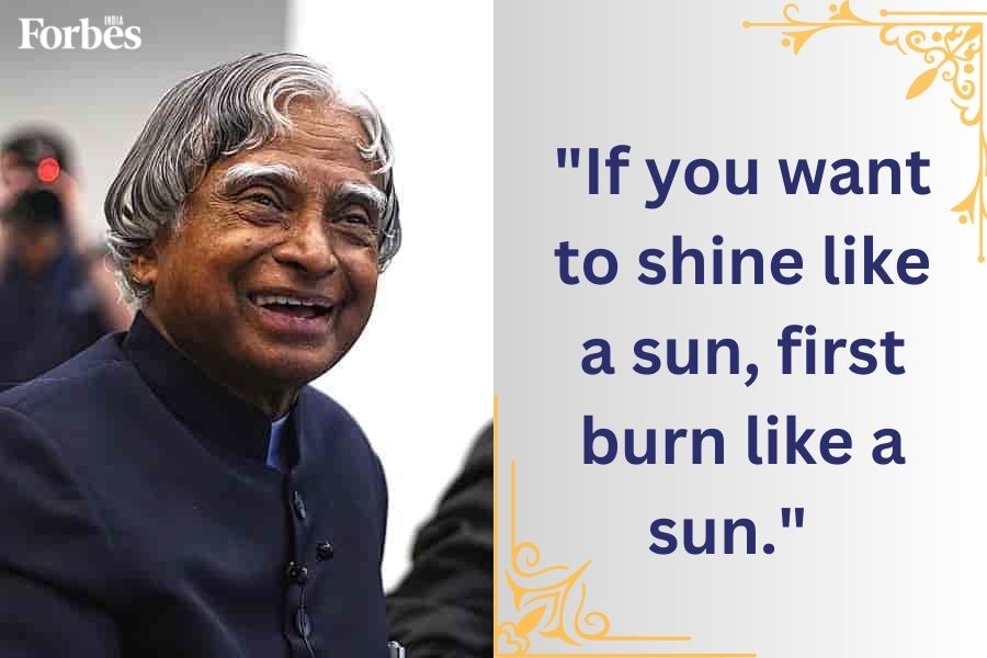 Quotes by APJ Abdul Kalam: Inspiring thoughts for a positive life and success