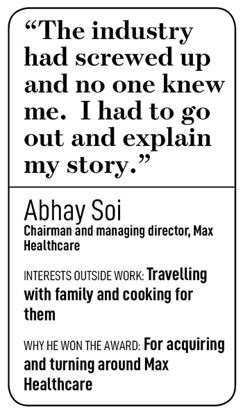 How Abhay Soi acquired and made Max Healthcare India's second largest hospital chain