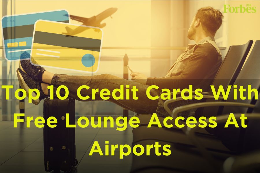 top 10 credit cards that offer lounge access at airports