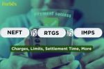 NEFT vs RTGS vs IMPS payment systems comparison: Charges, settlement time, limits and more
