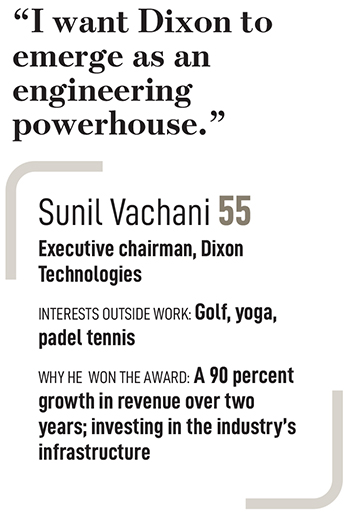 Sunil Vachani: In a relentless pursuit of excellence for global domination