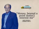 Money, beyond a point, doesn't interest me: Harsh Mariwala